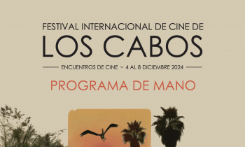 Festival Internacional de Cine de Los Cabos 2024. Programa de mano.